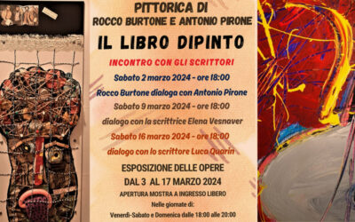 IL LIBRO DIPINTO – Mostra pittorica di Rocco Burtone e Antonio Pirone