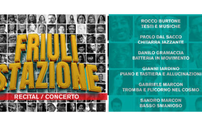 Rocco Burtone presenta: FRIULI STAZIONE
