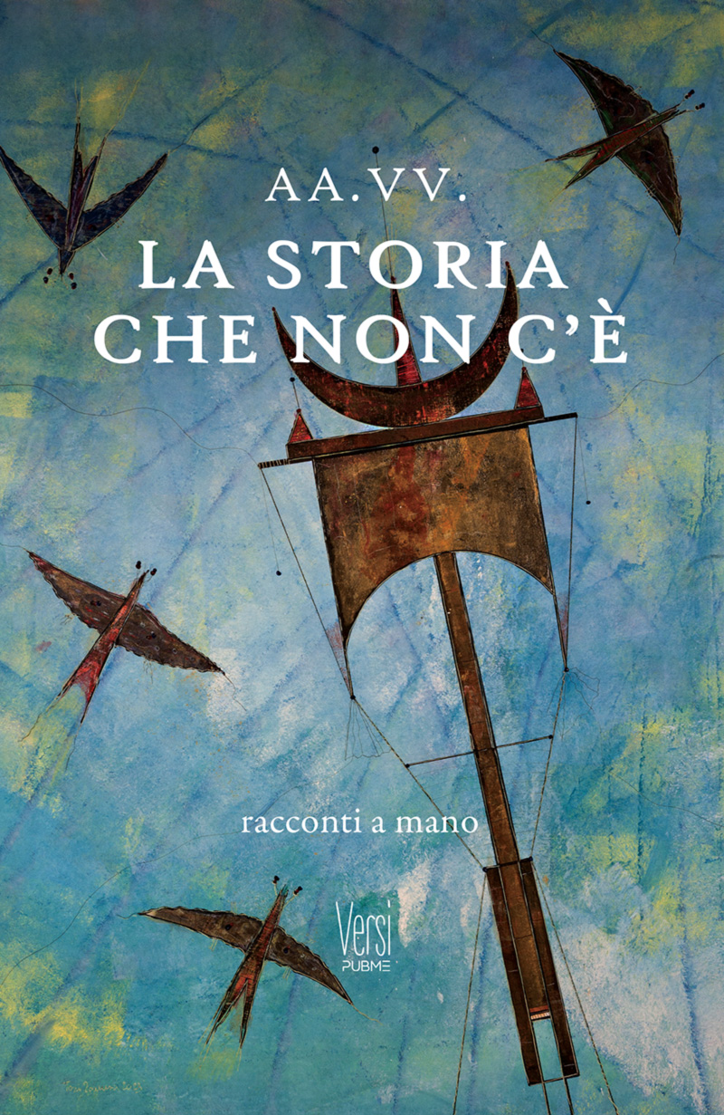 LA STORIA CHE NON C’E’
